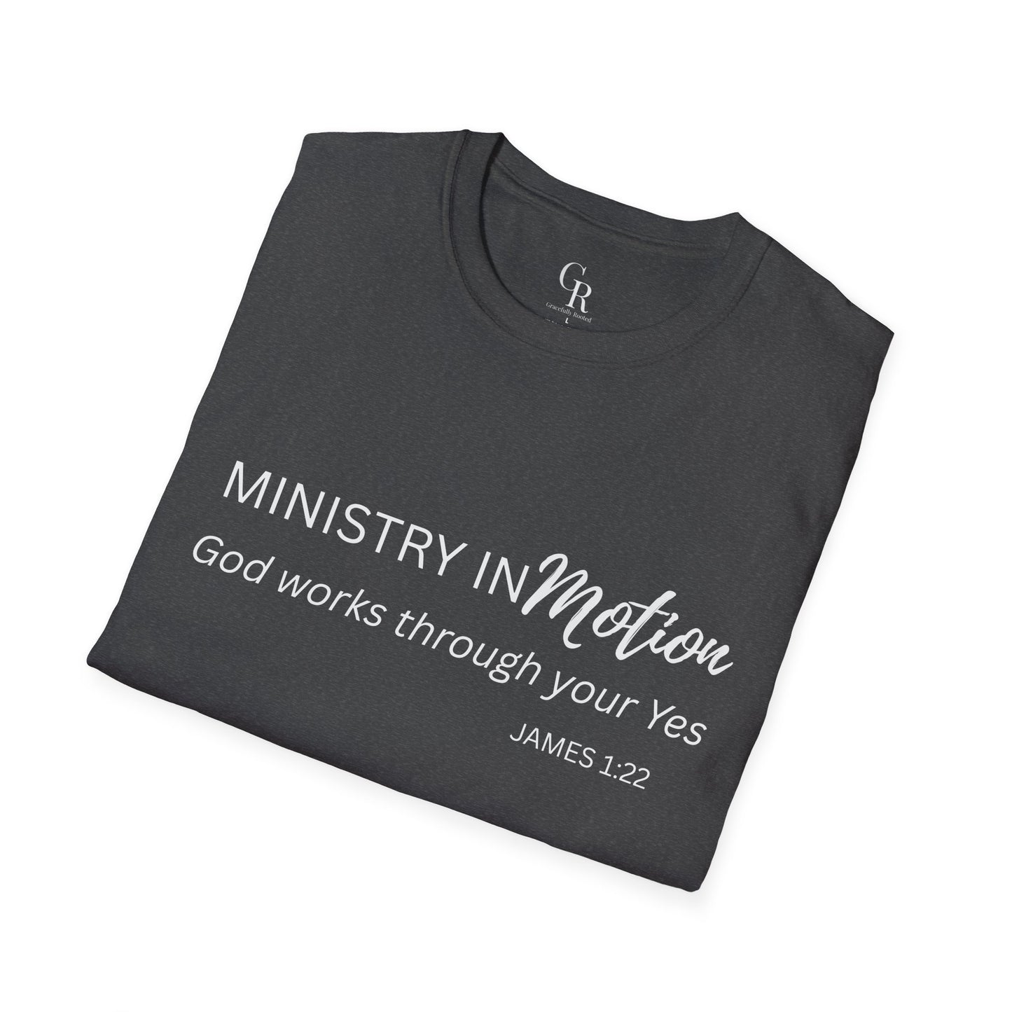 Copy of Ministry in Motion Softstyle Tee