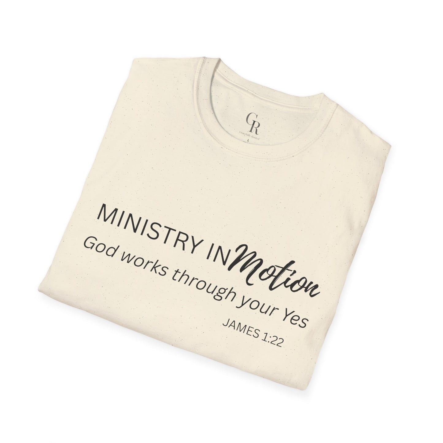 Copy of Ministry in Motion Softstyle Tee